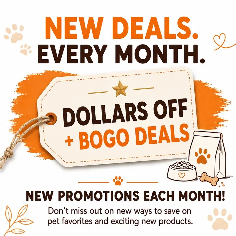 New deals every month — dollars off and BOGO deals at Wishbone Pet Care